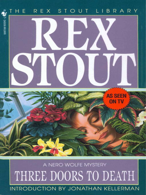 Title details for Three Doors to Death by Rex Stout - Wait list